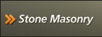 More Info on Stone Masonry